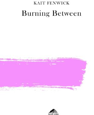 Burning Between