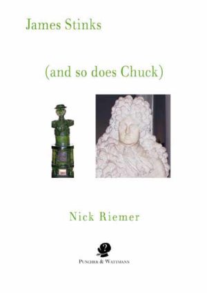 James Stinks (and so does Chuck)