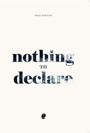 Nothing to Declare