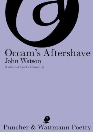 Occam's Aftershave: Collected Works Volume 4