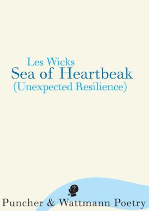 Sea of Heartbeak (Unexpected Resilience)