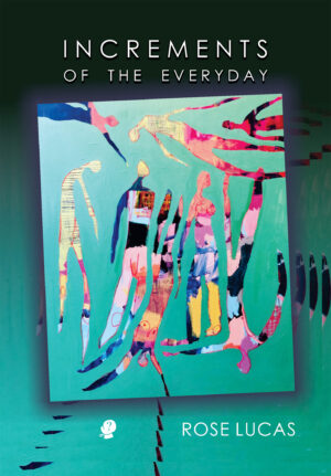 Increments of the Everyday