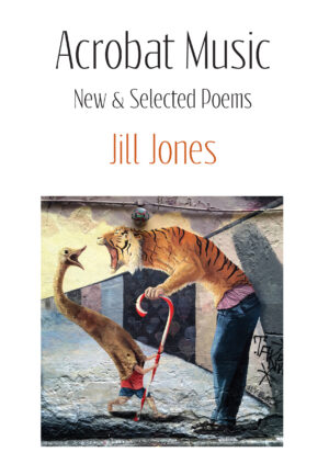 Acrobat Music: New & Selected Poems