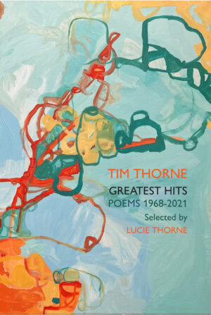 Greatest Hits: Selected Poems 1968-2021