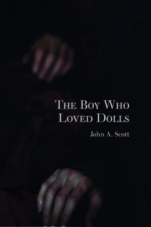 The Boy Who Loved Dolls